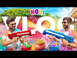 HOLI GUN BATTLE VLOG ! ME VS BROTHER
