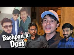 Meetup with childhood friends🤩🥰 10 Saal bd mila hoon aaj😛😬🤪