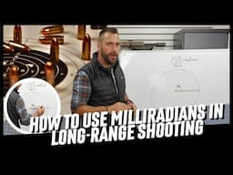 What are MILs? How to Use Milliradians in Long-Range Shooting | Ryan Cleckner