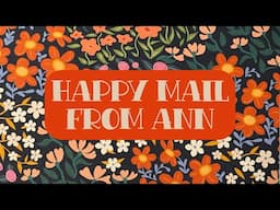 Happy Mail from Ann