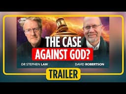 TRAILER Is the Problem of Suffering the strongest argument against God?
