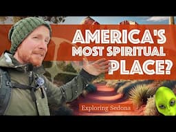 Is Sedona America's Most Spiritual Place? ☀️