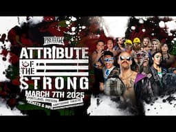 Prestige Wrestling: Attribute of the Strong (Full Show)