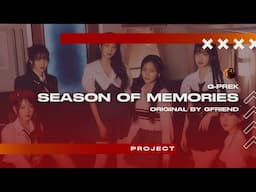 G-prek - Season Of Memories (Gfriend Cover)