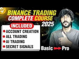 Binance Trading , Binance full Course 2025 , Binance trading for beginners ,