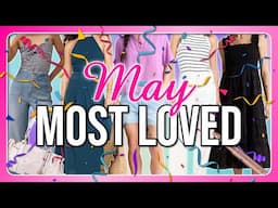 The TOP Fashion Pieces Everyone LOVED in May