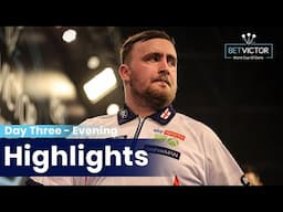 DUMPED OUT! 🤯 Day Three Evening Highlights - 2025 BetVictor World Cup of Darts