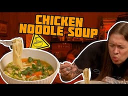 Chicken Noodle Soup - TOO GOOD