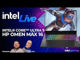 Check out the Intel Core Ultra HX powered HP OMEN 16 MAX