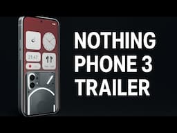Nothing Phone 3 Trailer - Launching In July