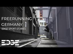 Freerunning Germany | EDGEsport Stories