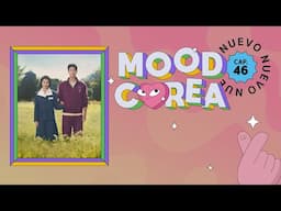 MOOD COREA: "SI LA VIDA TE DA MANDARINAS..." En un nuevo Alto en Spoilers