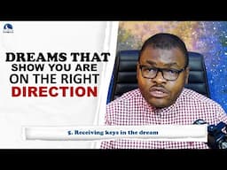 Dreams That Show You Are On The Right Direction