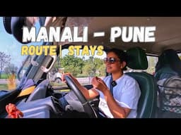 Manali Pune Roadtrip | Route | Stays |Travel vlog