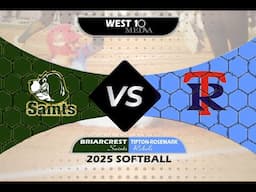 2025 TSSAA Softball Briarcrest Christian @ Tipton-Rosemark Academy