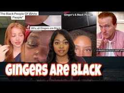 Gingers Are Now Black, According To Tiktok