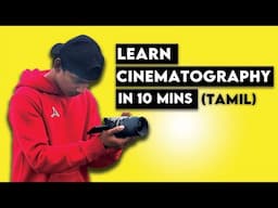 LEARN CINEMATOGRAPHY IN TAMIL