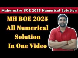 Maharastra BOE 2025 All Numerical Solution | MH BOE 2025 | BOE Preperation |