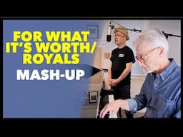 “For What It’s Worth x Royals” (Mashup Cover)