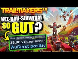 Ich baue 5 Stunden immer bessere Fahrzeuge | Trailmakers 2.0