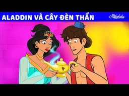 Aladdin và cây đèn thầ ✨🧞‍♂️ Truyện cổ tích Việt Nam | Phim hoạt hình cho trẻ em