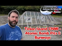 Tinian Island CNMI - Atomic Bomb Pits, Runways, & Original Bomb Site - Adam Koralik
