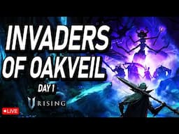 V Rising 1.1 Update: Invaders of Oakveil - Full Playthrough Begins!