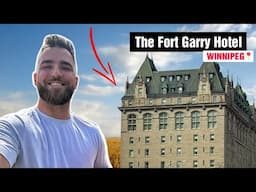 I Stayed in Winnipeg's Castle AGAIN | The Fort Garry Hotel