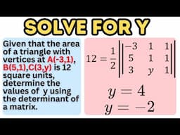 How to Find the Missing y-component of One of the Vertices of a Triangle Given the Area