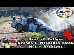 Best of Rallyes Crashs & Mistakes 2025 N°1 + Archives by Ouhla Lui