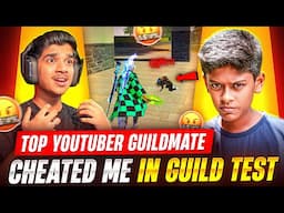 TOP YOUTUBER🚨 GUILDMATE🔥 | CHEATED ME 🤬 | IN GUILD TEST😨| FREE FIRE IN TELUGU #dfg #freefire