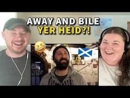 Americans React to Hilarious Scottish Insults and Sayings!