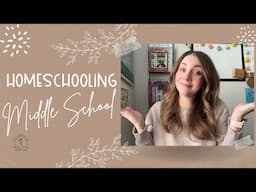 Tips for Homeschooling Middle School