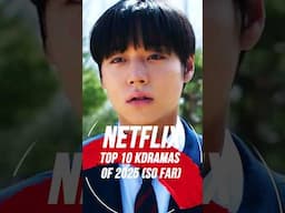 Netflix’s Top 10 Highest-Rated K-Dramas of 2025 - So Good, They're Unskippable