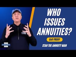 Who Issues Annuities?