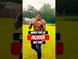 Which Type of Fighter Are You?! #fight #shorts