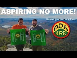 MISSION ACCOMPLISHED | Adirondack 46er Finish