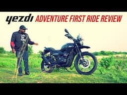 2025 Yezdi Adventure First Ride Review | Better Than Himalayan?