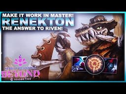 I CAN MAKE RENEKTON WORK IN MASTER! | League of Legends