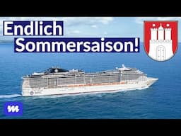 Start der Sommersaison für Hamburg-Kreuzfahrten - Live von der MSC Preziosa