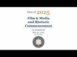 Rhetoric and Film & Media Commencement Ceremony