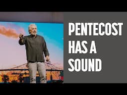 Pentecost 2025 | New Life Church | Pastor Mike Fehlauer
