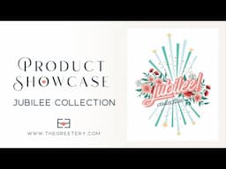 Collection Showcase - Jubilee Collection April 2025