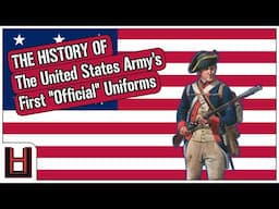 A Stereotype? The History of The United States Army's First "Official" Uniform