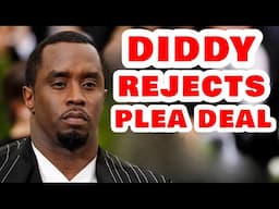 Diddy REJECTS Plea Deal From Feds (Might Get Life In Prison)