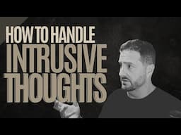 How to Handle Intrusive Thoughts | Name the Story | ACT Tool