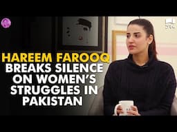 Hareem Farooq Breaks Silence On Women’s Struggles In Pakistan | Momina's Mixed Plate | SA42Q