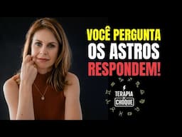 Você perguntas e os ASTROS respondem | Mapa Astral