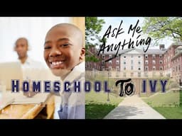 Homeschooler Gets Into Ivy - Find out how