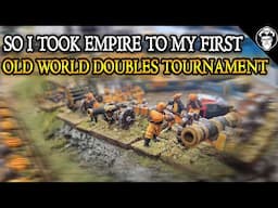 So I Took Empire of Man to my FIRST EVER Old World Doubles Tournament! |  Warhammer: The Old World